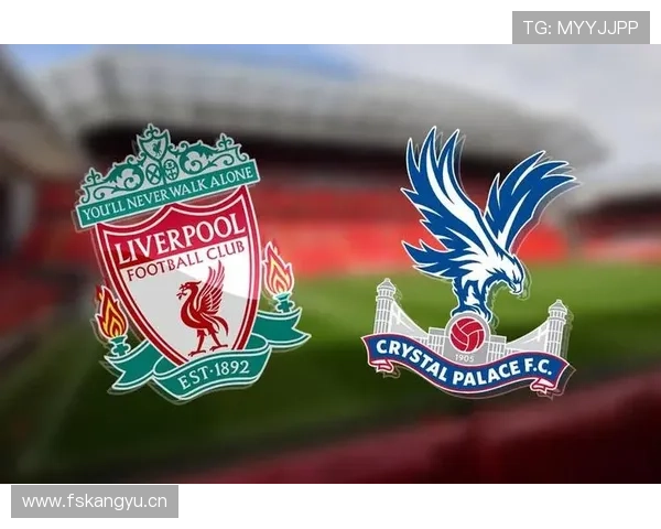 英超水晶宫利物浦 英超水晶宫利物浦